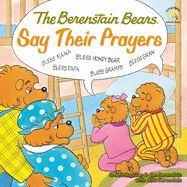 CE- BERENSTAIN BEARS - SAY THEIR PRAYERS