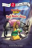 PAUL MEETS JESUS- I CAN READ SERIES- LEVEL 2