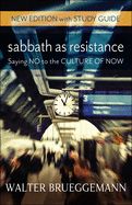 CH- SABBATH AS RESISTANCE