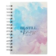 JOURNAL- BE STILL, PSALM 46:10, WATERCOLOR- WIRE/SPIRAL BOUND