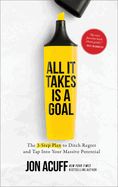 LD- ALL IT TAKES IS A GOAL- SALE!