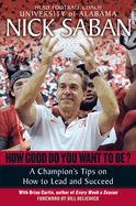 LD- HOW GOOD DO YOU WANT TO BE? - SALE!
