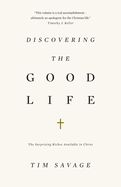 USED- DISCOVERING THE GOOD LIFE