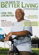 HF- 40 DAYS TO BETTER LIVING- HYPERTENSION