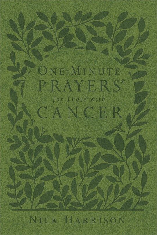 ONE MINUTE PRAYERS FOR THOSE WITH CANCER- GREEN IMITATION LEATHER