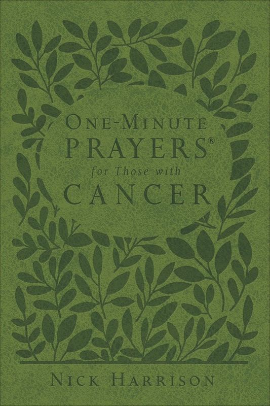 ONE MINUTE PRAYERS FOR THOSE WITH CANCER- GREEN IMITATION LEATHER