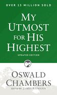 MY UTMOST FOR HIS HIGHEST- UPDATED EDITION, PAPERBACK