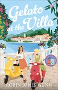 GELATO AT THE VILLA (SUITCASE SISTER 2)