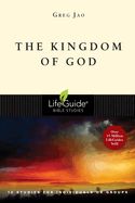 BIS-LBS- KINGDOM OF GOD, THE: LIFEGUIDE BIBLE STUDIES