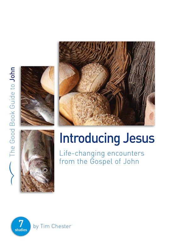 BIS- GOOD BOOK GUIDES- JOHN: INTRODUCING JESUS