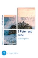 BIS- GOOD BOOK GUIDES- 2 PETER &amp; JUDE: STANDING FIRM