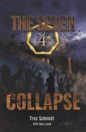 CF- COLLAPSE- THE SEVEN SERIES, BOOK 4