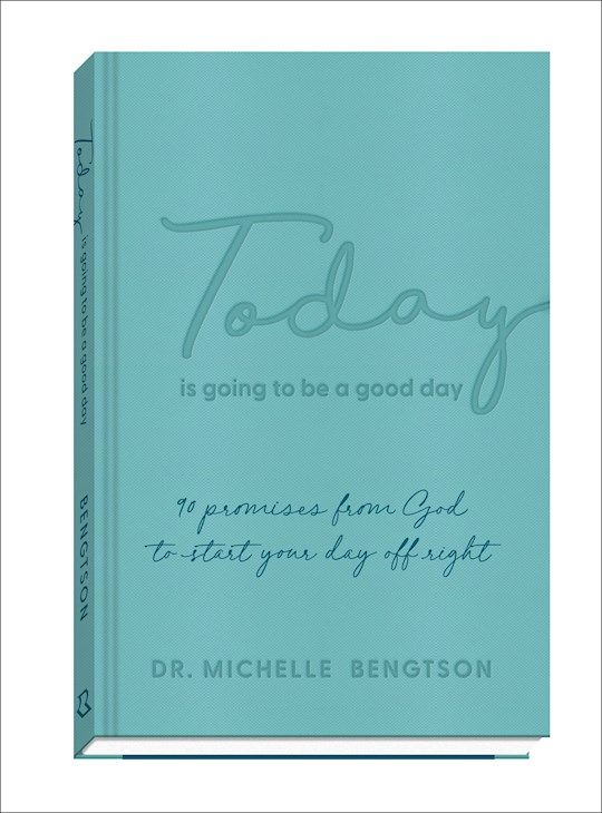 DE- TODAY IS GOING TO BE A GOOD DAY
