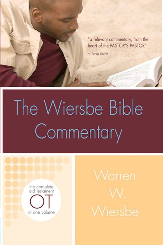 WIERSBE BIBLE COMMENTARY- OLD TESTAMENT