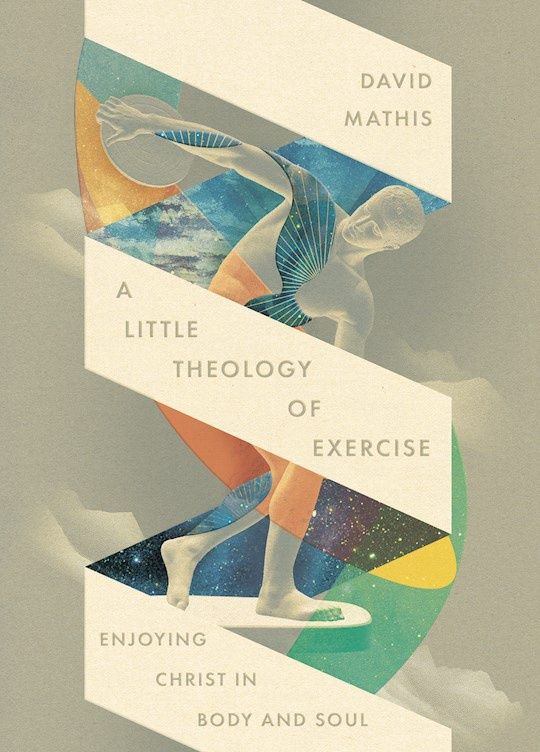 LITTLE THEOLOGY OF EXERCISE