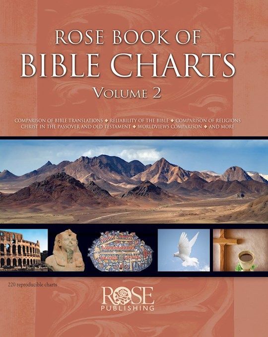 ROSE BOOK OF BIBLE CHARTS, MAPS, TIMELINES, VOLUME 2