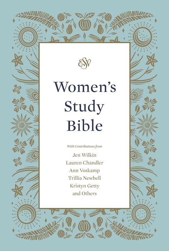 B-ESV- WOMEN'S STUDY BIBLE, HARDCOVER