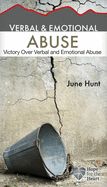 VERBAL &amp; EMOTIONAL ABUSE- HOPE FOR THE HEART