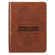 JOURNAL- BE STRONG &amp; COURAGEOUS, JOSHUA 1:9, HANDY SIZE, FAUX LEATHER