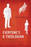 EVERYONE'S A THEOLOGIAN- PAPERBACK