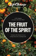 LCS- FRUIT OF THE SPIRIT- LIFECHANGE