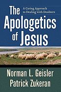APOLOGETICS OF JESUS- CARING APPROACH TO DEALING WITH DOUBTERS