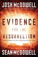 EVIDENCE FOR THE RESURRECTION