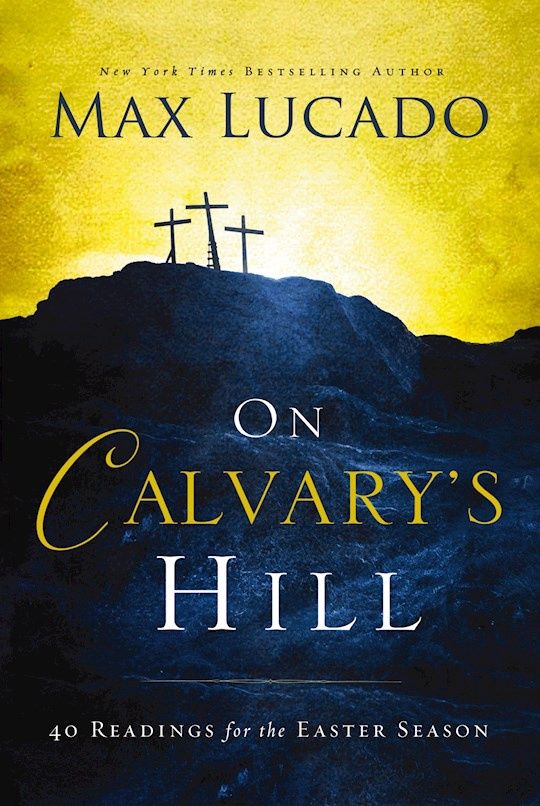 ON CALVARY'S HILL