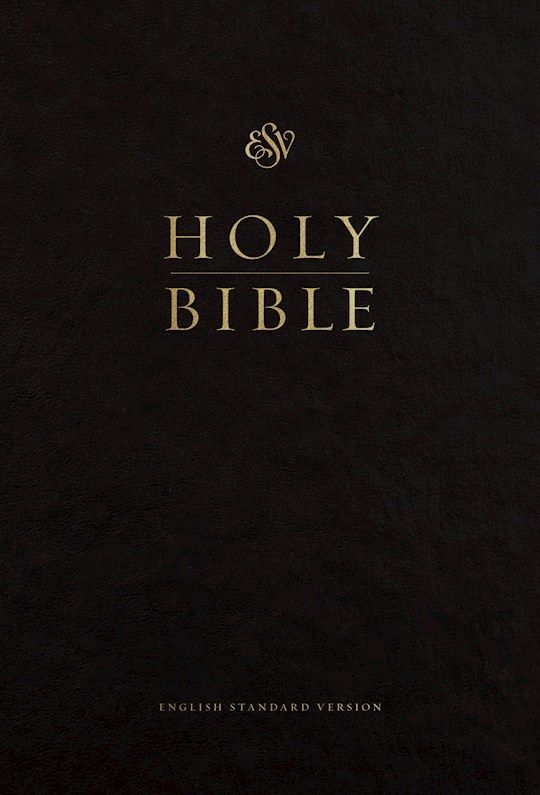 B-ESV- PEW AND WORSHIP BIBLE, LARGE PRINT, HARDCOVER