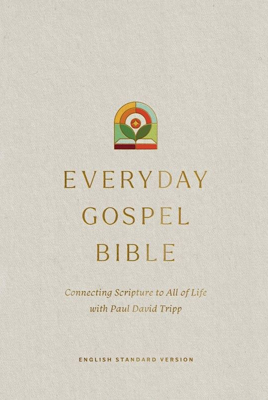 B-ESV- EVERYDAY GOSPEL BIBLE, HARDCOVER
