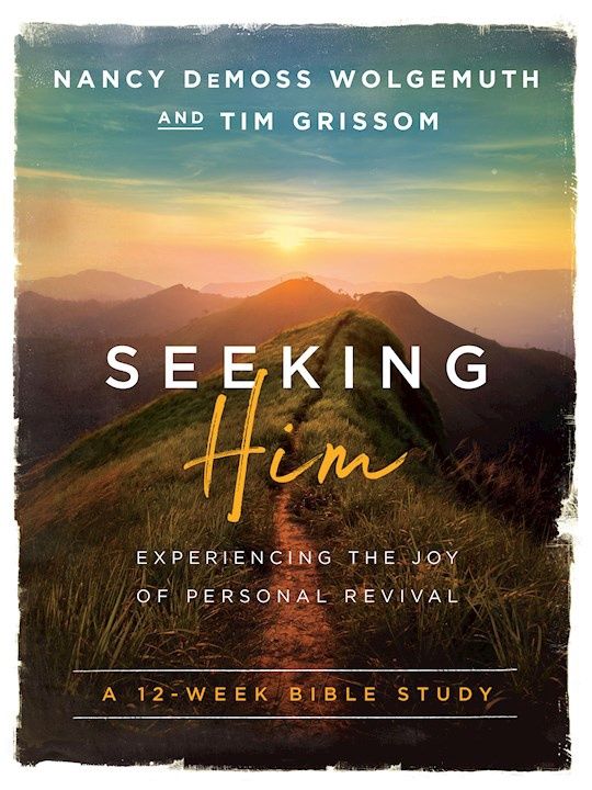 SEEKING HIM- UPDATED EDITION- VIDEO STUDY