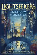 CF- KINGDOM OF SHADOWS- LIGHTSEEKERS SERIES, BOOK 1