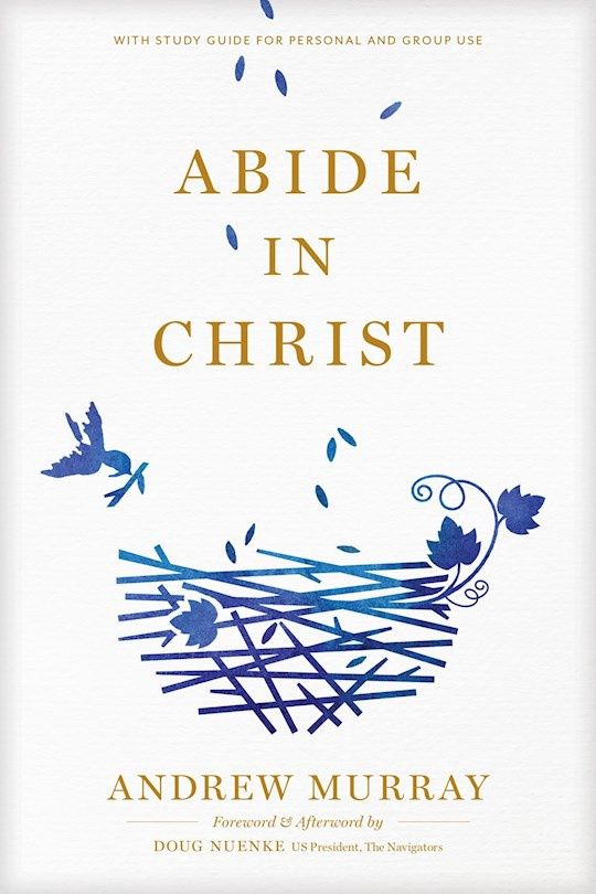 ABIDE IN CHRIST- PAPERBACK
