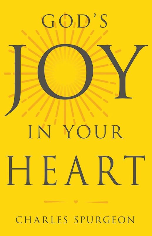 GOD'S JOY IN YOUR HEART