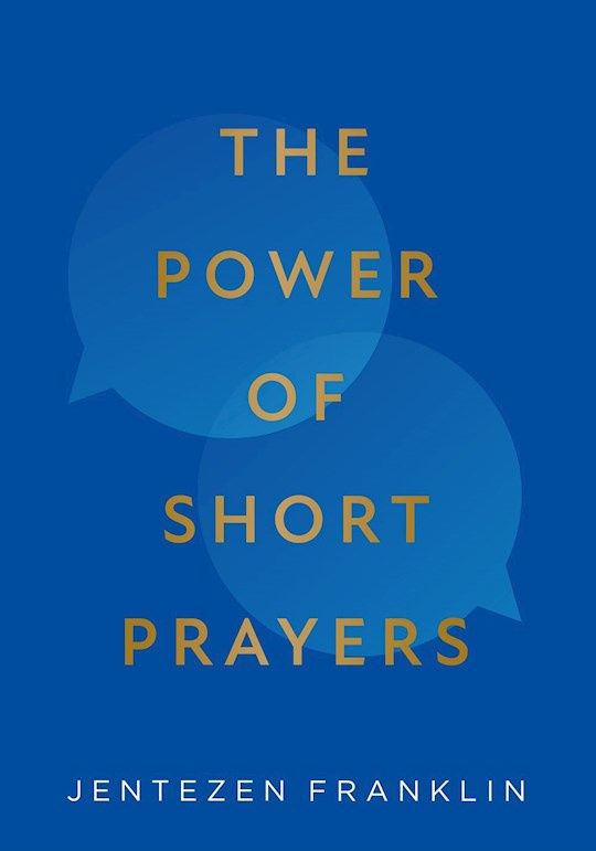 POWER OF SHORT PRAYERS