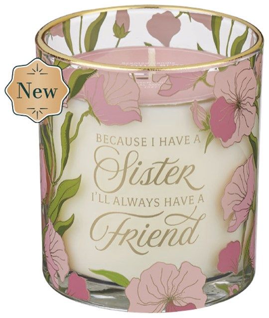 GLASS CANDLE- BECAUSE I HAVE A SISTER