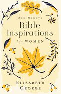 ONE-MINUTE BIBLE INSPIRATIONS FOR WOMEN