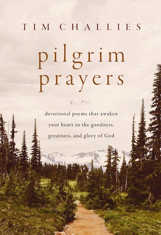 PILGRIM PRAYERS: DEVOTIONAL POEMS THAT AWAKEN YOUR HEART...