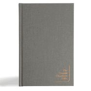 B-CSB- OSWALD CHAMBERS BIBLE, GRAY, CLOTH OVER BOARD