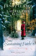 SUSTAINING FAITH- WHEN HOPE CALLS, BOOK  2