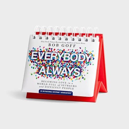 DAY BRIGHTENER- EVERYBODY ALWAYS, BOB GOFF