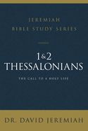 BIS- 1 &amp; 2 THESSALONIANS, DAVID JEREMIAH