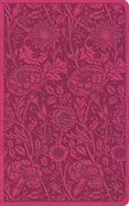B-ESV- VEST POCKET NEW TESTAMENT- TRUTONE, BERRY, FLORAL
