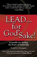 LD- LEAD FOR GOD'S SAKE