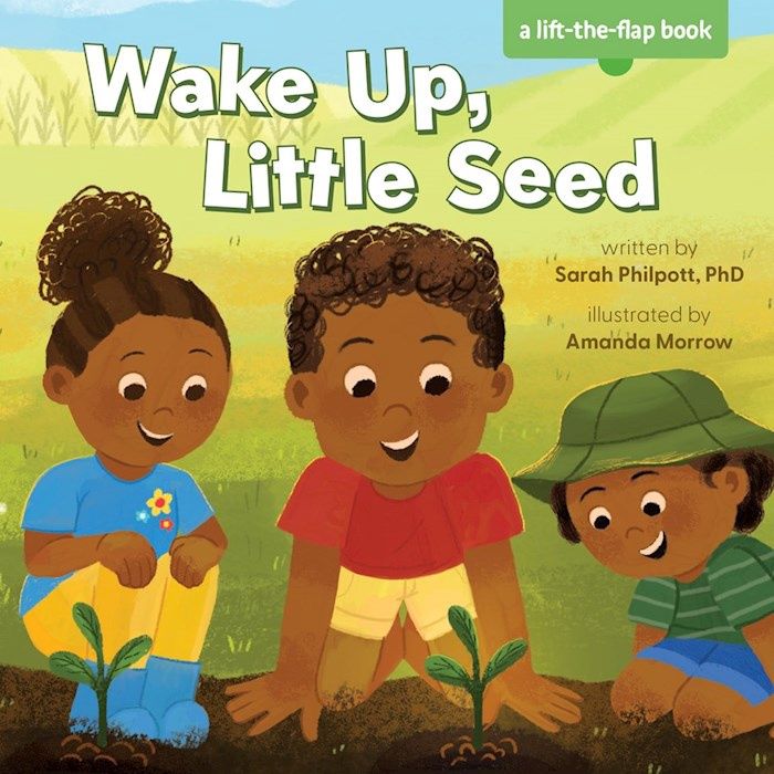 WAKE UP LITTLE SEED, BOARD BOOK