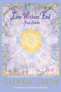 MEM- LOVE WITHOUT END: JESUS SPEAKS, 60th PRINTING