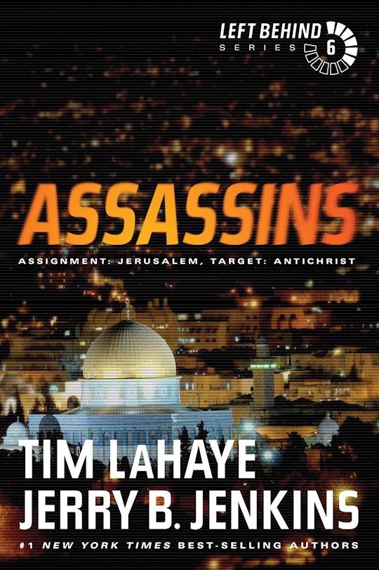 FF- LEFT BEHIND, BOOK 06- ASSASSINS