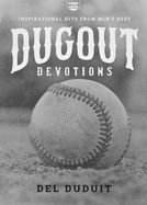 DE- DUGOUT DEVOTIONS: INSPIRATIONAL HITS FROM MLB'S BEST (STARS OF FAITH #1)