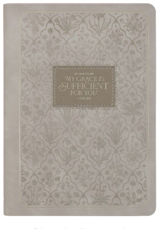 JOURNAL- MY GRACE IS SUFFICIENT FOR YOU- TAUPE, FAUX LEATHER, ZIPPER- SALE!