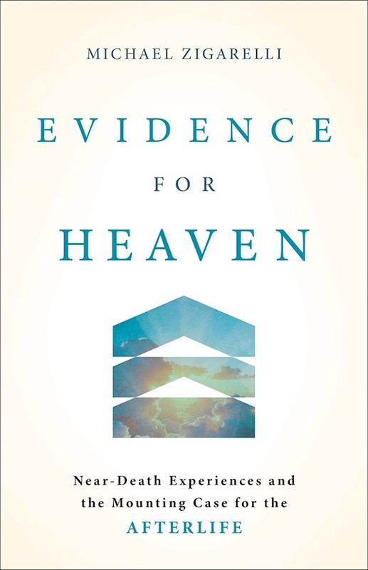 HV- EVIDENCE FOR HEAVEN: NEAR-DEATH EXPERIENCES &amp; THE MOUNTING CASE FOR THE AFTERLIFE- SALE!